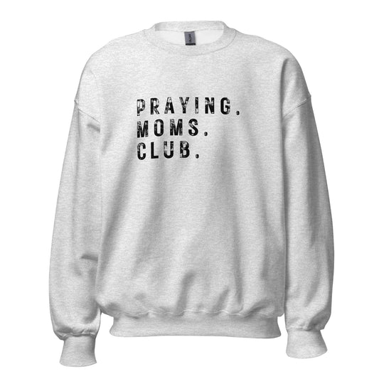 Praying Moms Club Crewneck | Ash