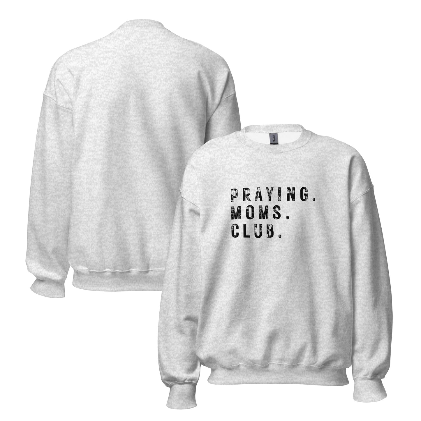Praying Moms Club Crewneck | Ash