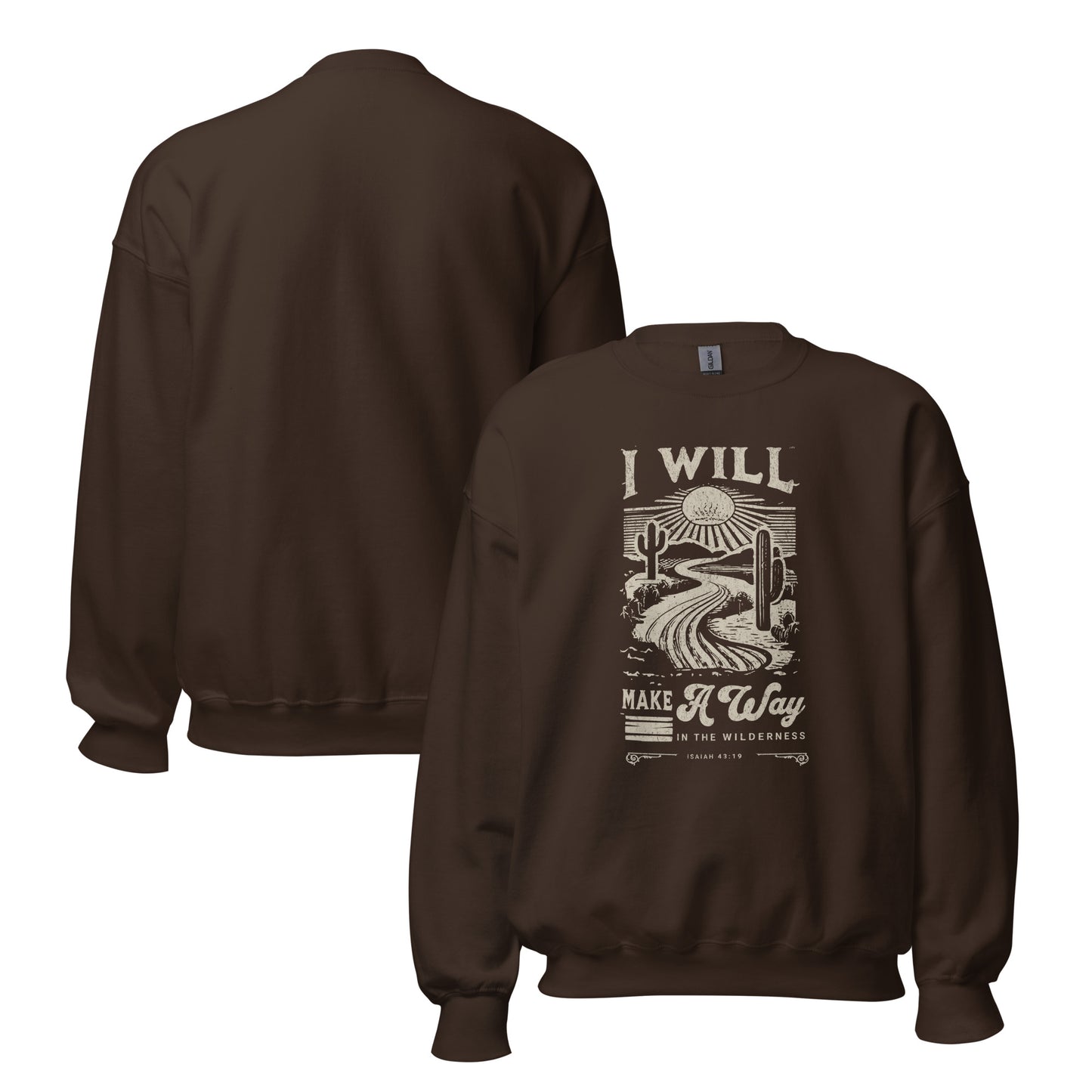 I Will Crewneck | Dark Chocolate