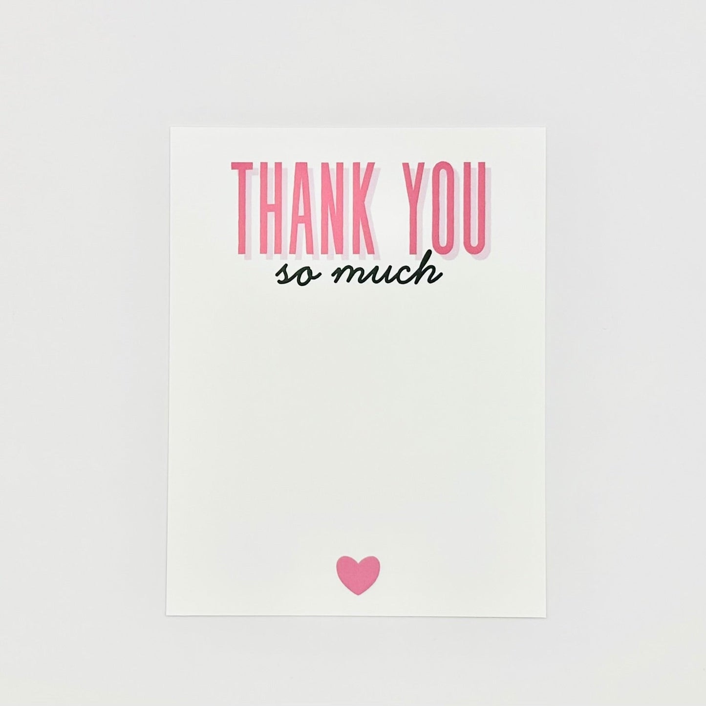 Card with 'Thank you so much' text and a pink heart on a white background