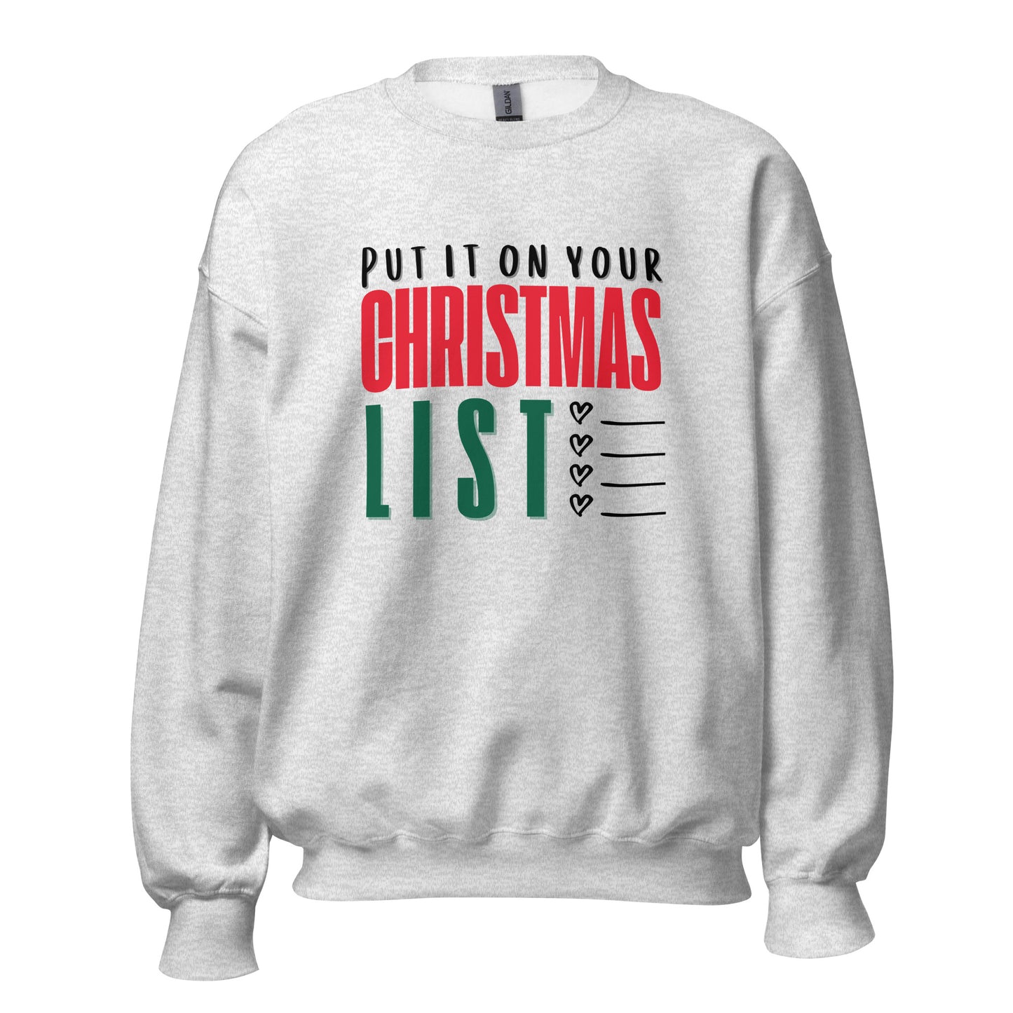 Put It On Your Christmas List Crewneck Sweatshirt | Light Grey