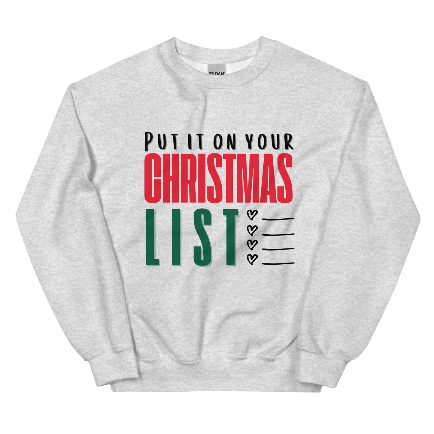 Put It On Your Christmas List Crewneck Sweatshirt | Light Grey