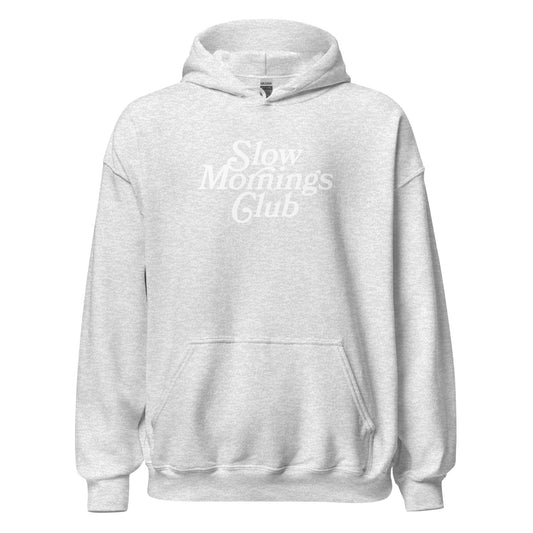 Slow Mornings Club Hoodie | Ash